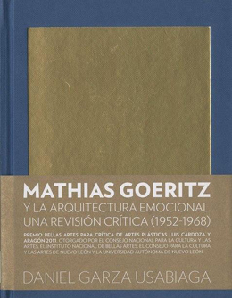Mathias Goeritz y la arquitectura emocional: una revisión crítica (1952-1968)