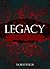 Legacy. Synergizing the Generations for a Life Worth Leaving by Norm Willis