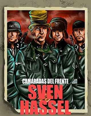 Portada de Camaradas del frente, de Sven Hassel
