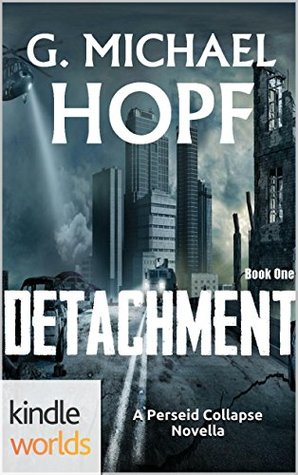 Detachment (The Perseid Collapse)