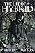The Life of a Hybrid