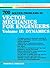 700 Solved Problems In Vector Mechanics for Engineers Volume II: Dynamics