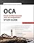 OCA: Oracle Certified Associate Java SE 8 Programmer I Study Guide: Exam 1Z0-808 (Sybex Study Guide)