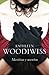 Mentiras y secretos by Kathleen E. Woodiwiss