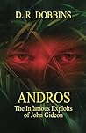 Andros, The Infamous Exploits of John Gideon