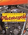 The Complete Motorcycle Book: A Consumer's Guide