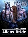 Aliens Bride by Yamila Abraham