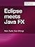 Eclipse meets JavaFX (short...