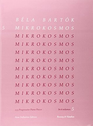 Mikrokosmos: Vol. 5 153 Progressive Piano Pieces, Nos. 122-139:Pink (English, French, German and Hungarian) (English and French and German Edition)