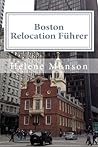 Boston Relocation Führer Boston Relocation Führer