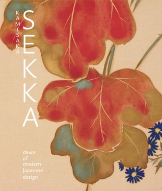 Kamisaka Sekka: Dawn of Modern Japanese Design (Hardcover)