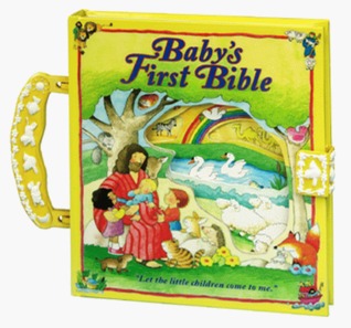Baby's First Bible (Board Book)