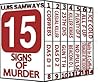 15 Signs Of Murder 15 Signs Of Murder