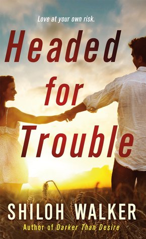 Read Headed for Trouble (The McKays, #1)