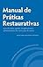 Manual de Práticas Restaura...