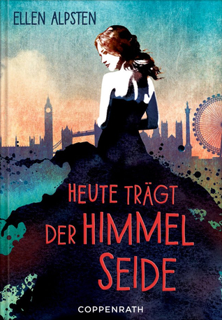 Heute trägt der Himmel Seide