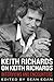 Keith Richards on Keith Richards: Interviews and Encounters (Musicians in Their Own Words)