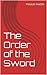 The Order of the Sword