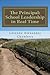The Principal: School Leade...