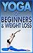 Yoga For Beginners & Weight Loss: Workout Poses For Kids, Senior, Men, Clothing, Journal Book