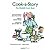 Cook-a-Story: The Bleddfa Cook Book