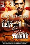 Desert Heat / Native Tongue