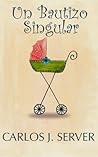 Un Bautizo Singular