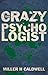 The Crazy Psychologist
