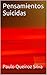 Pensamientos Suicidas (Spanish Edition)