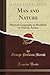 Man and Nature: Or Physical Geography As Modified By Human Action (Classic Reprint)