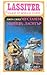 Мустанги, убийци, Ласитър