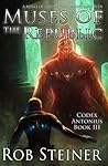 Muses of the Republic (Codex Antonius Book 3)