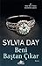 Beni Baştan Çıkar by Sylvia Day