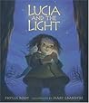 Lucia and the Light by Phyllis Root
