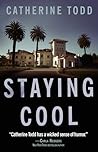 Staying Cool by Catherine Todd