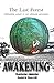 Awakening (The Last Forest, #1)