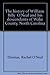 The history of William "Billy" O'Neal and his descendants of Wake County, North Carolina