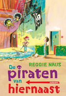De piraten van hiernaast (De piraten van hiernaast #1)