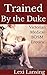Trained By the Duke: A Victorian BDSM Medical Examination Erotic Short (The Duke of Maidenborough Book 3)