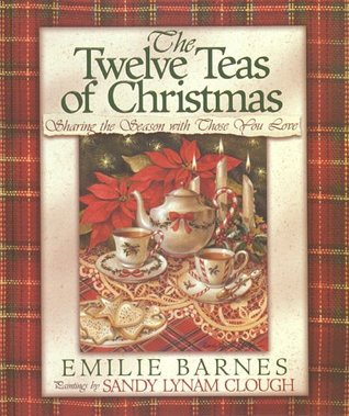 The Twelve Teas of Christmas (Hardcover)