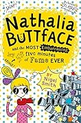 Nathalia Buttface and the Most Embarrassing Five Minutes of Fame Ever
