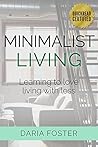 Minimalist Living...