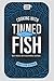 Cooking with tinned fish: Tasty meals with sustainable seafood