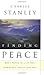 Finding Peace by Charles F. Stanley Finding Peace by Charles F. Stanley