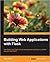 Building Web Applications with Flask