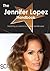 The Jennifer Lopez Handbook - Everything you need to know about Jennifer Lopez
