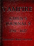 Gwen's Journals: 1541 - 1627