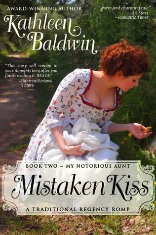 Mistaken Kiss (My Notorious Aunt, #2)
