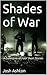 Shades of War: A Collection of Four Short Stories