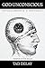 God Is Unconscious: Psychoa...